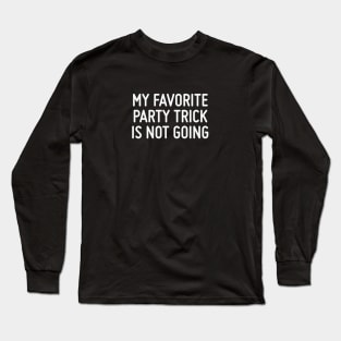 Party Trick Long Sleeve T-Shirt